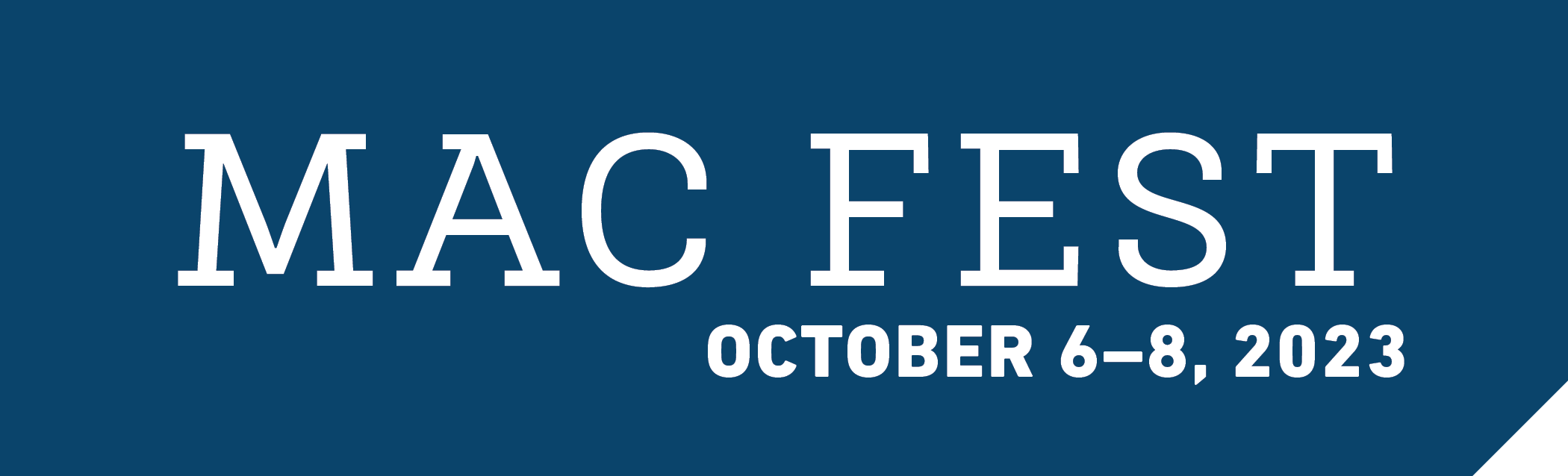 Mac Fest, October 6-8, 2023